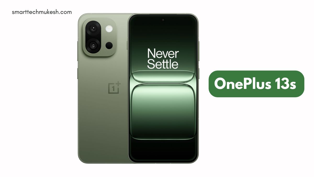 OnePlus 13s Launched in India: Price, Specifications और Features सब कुछ जानें
